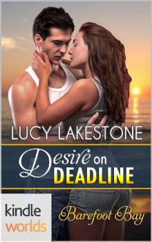 Desire on Deadline Read online