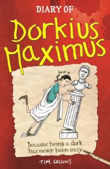 Diary of Dorkius Maximus Read online