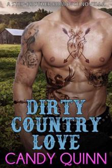 Dirty Country Love: A Step-Brother Romance Novella Read online