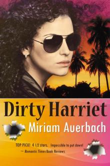 Dirty Harriet Read online