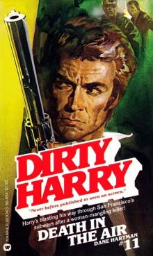 Dirty Harry 11 - Death in the Air Read online
