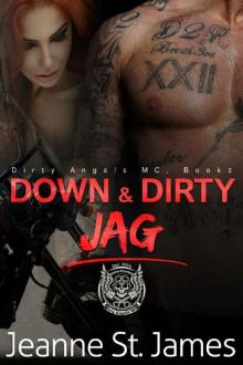 Down & Dirty_Jag