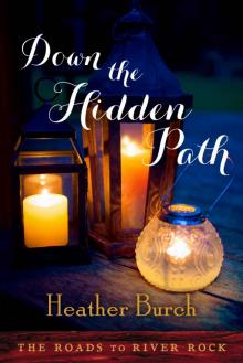 Down the Hidden Path Read online