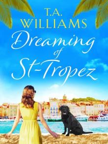 Dreaming of St-Tropez Read online