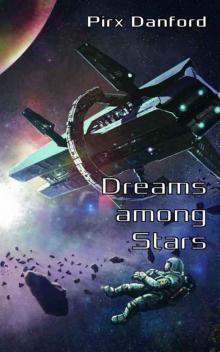 Dreams among Stars Read online