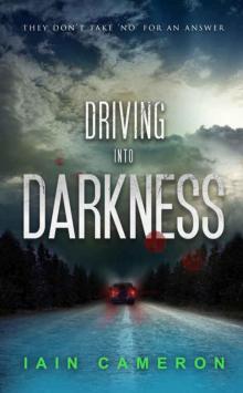 Driving into Darkness (DI Angus Henderson 2) Read online