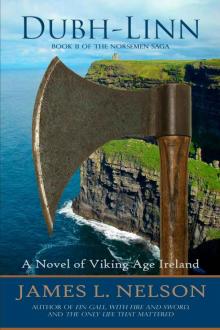 Dubh-linn: A Novel of Viking Age Ireland (The Norsemen Saga Book 2) Read online
