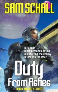 Duty from Ashes Read online