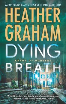 Dying Breath--A Heart-Stopping Novel of Paranormal Romantic Suspense Read online