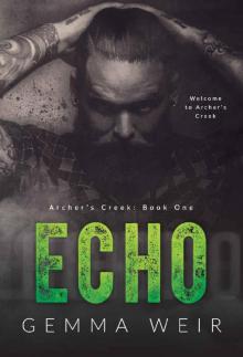 Echo (Archer's Creek Book 1) Read online