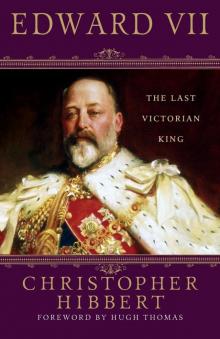 Edward VII_The Last Victorian King Read online
