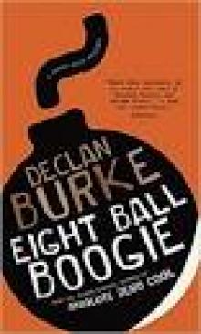 Eightball Boogie by Declan Burke (Harry Rigby) Read online