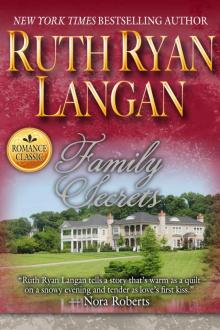 Family Secrets: A Classic Romance Read online