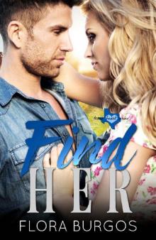 Find Her (Texas Hearts Series Book 2) Read online