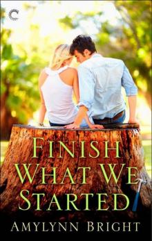 Finish What We Started Read online