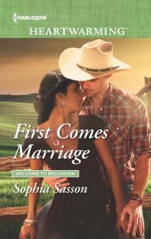 First Comes Marriage Read online