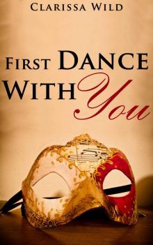 First Dance With You (New Adult Erotic Romance) - Short Story Read online