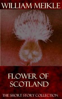 Flower of Scotland Read online