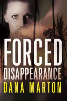 Forced Disappearance Read online