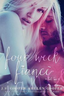 Four Week Fiance 2 Read online