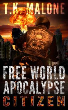 Free World Apocalypse - Citizen Read online