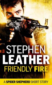 Friendly Fire (A Spider Shepherd short story) Read online