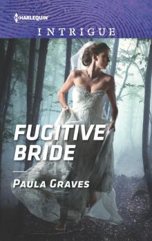 Fugitive Bride Read online