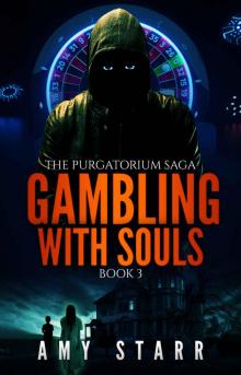 Gambling With Souls Read online