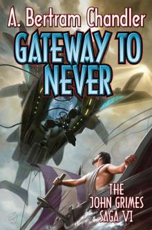 Gateway to Never (John Grimes) Read online