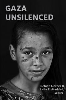 Gaza Unsilenced Read online