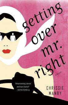 Getting Over Mr. Right Read online