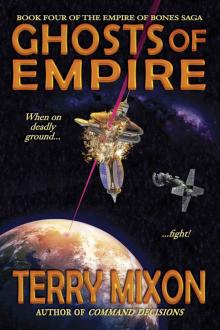 Ghosts of Empire (Book 4 of The Empire of Bones Saga) Read online