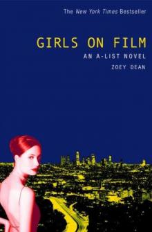 Girls on film: an A-list novel Read online