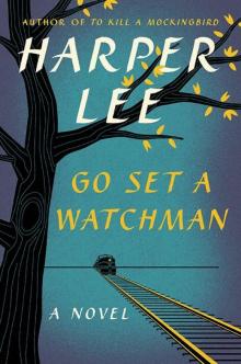 Go Set a Watchman (9780062409874)