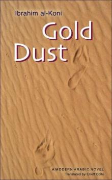 Gold Dust (Modern Arabic Literature) Read online