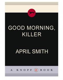 Good Morning, Killer Read online