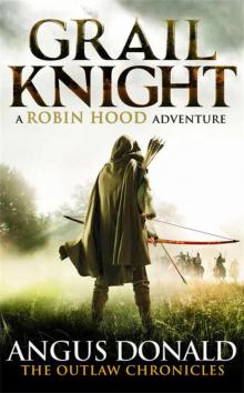 Grail Knight: Number 5 in series (Outlaw Chronicles) Read online