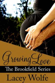 Growing Love (Brookfield) Read online