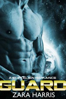 Guard (A Sci-Fi Alien Romance) Read online