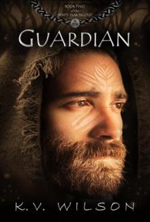 Guardian (Book Two of the Spirits' War Trilogy) Read online