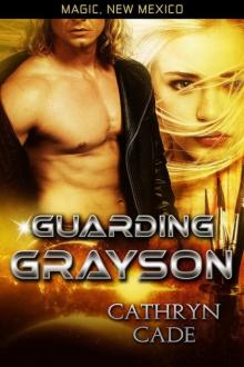 Guarding Grayson Read online