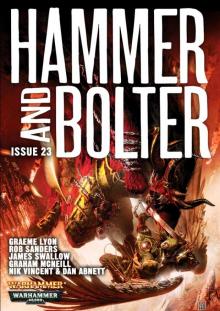 Hammer and Bolter: Issue 23 Read online