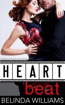 Heartbeat (Hollywood Hearts, #3) Read online