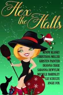 Hex the Halls: A Paranormal Christmas Anthology Read online
