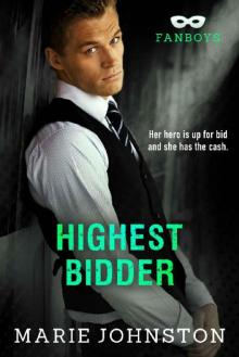 Highest Bidder (Fanboys Book 2)