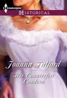 His Counterfeit Condesa (Historical Romance) Read online