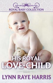His Royal Love-Child Read online