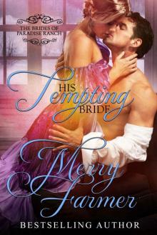 His Tempting Bride (The Brides of Paradise Ranch - Spicy Version Book 5) Read online