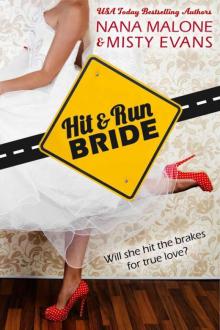 Hit & Run Bride (Hit & Run Bride Contemporary Romance Series) Read online