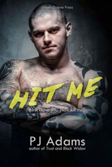 Hit Me (The Bailey Boys #2) Read online